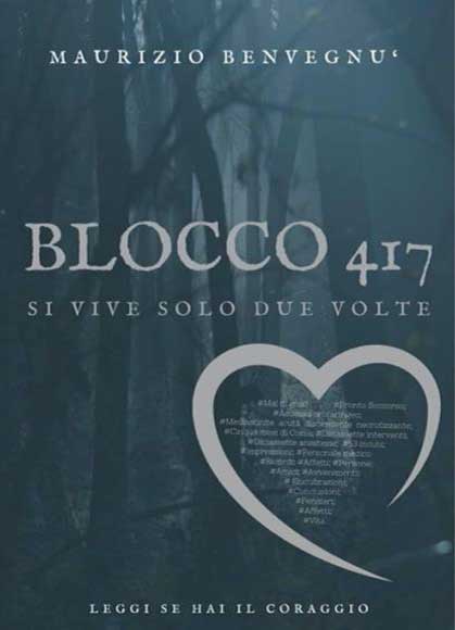 Copertina del libro 'Blocco 417' di Maurizio Benvegnù